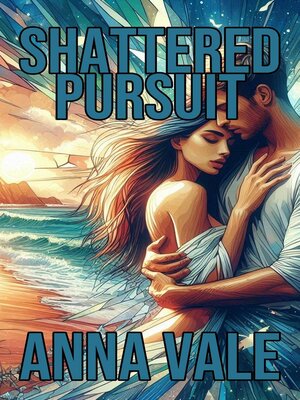 cover image of Shattered Pursuit